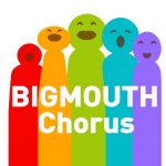 Bigmouth Chorus